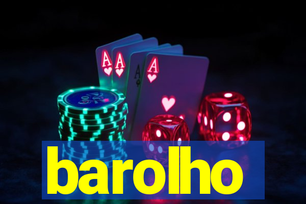 barolho