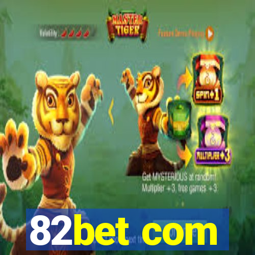 82bet com