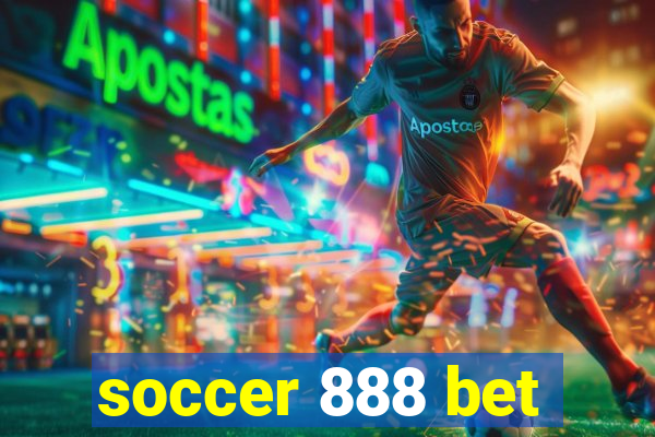 soccer 888 bet