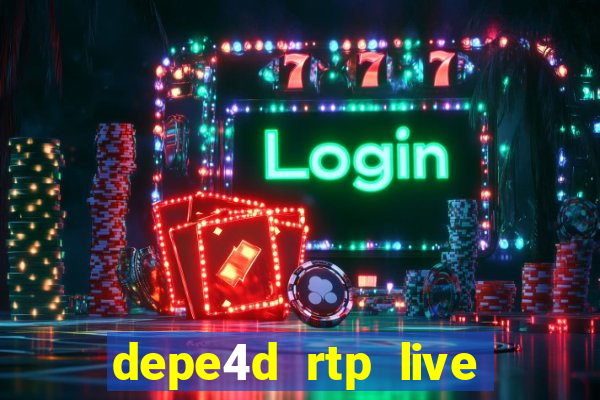 depe4d rtp live slot online pgsoft