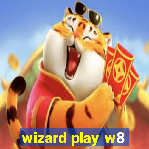 wizard play w8