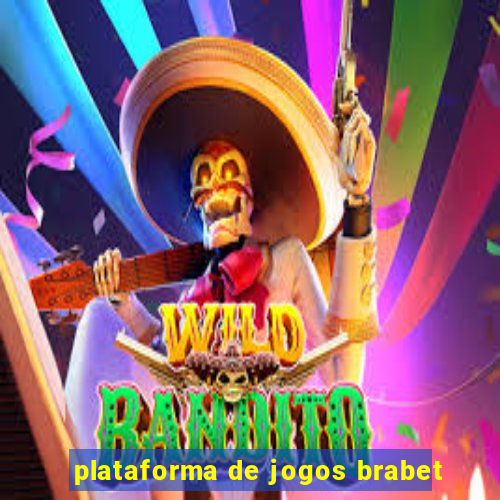 plataforma de jogos brabet