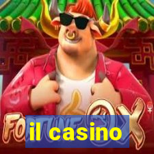 il casino