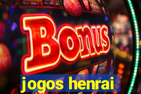 jogos henrai