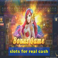 slots for real cash