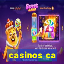 casinos ca