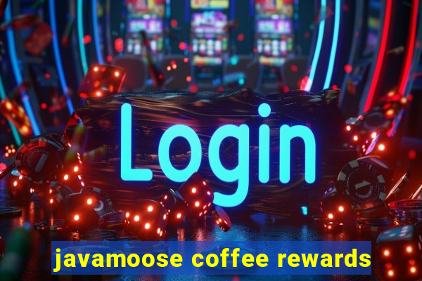 javamoose coffee rewards