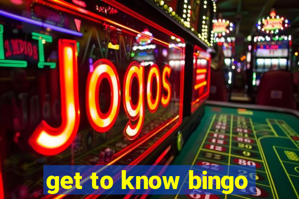 get to know bingo