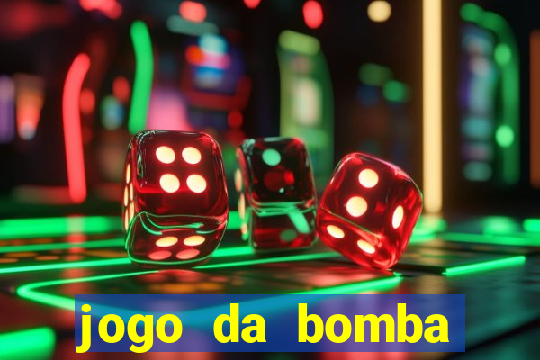 jogo da bomba ganhar dinheiro