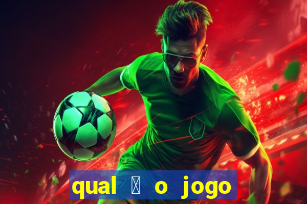 qual 茅 o jogo de c****