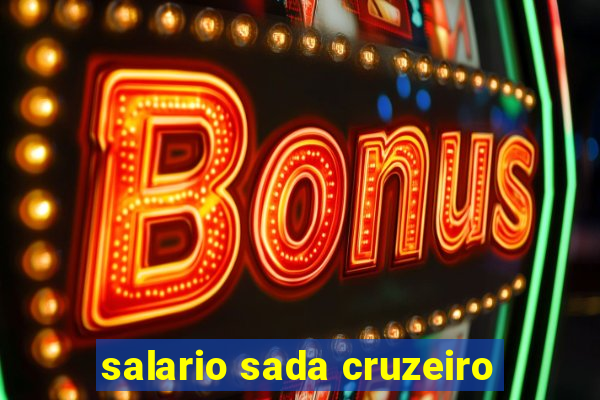 salario sada cruzeiro