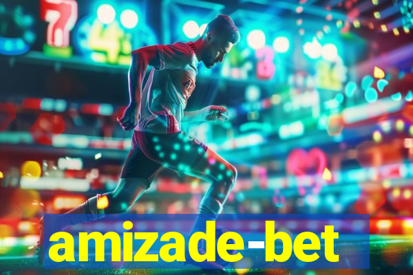 amizade-bet