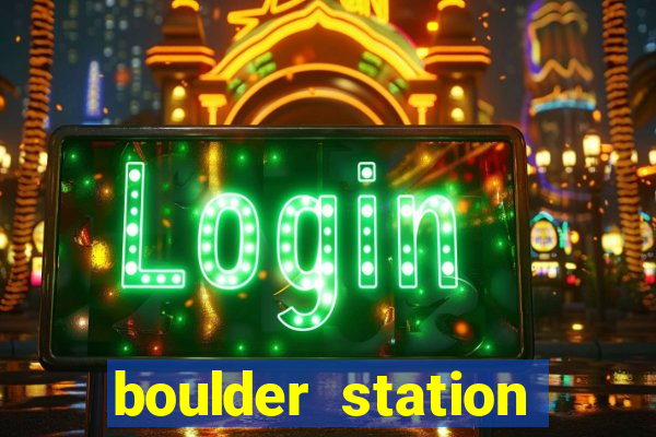 boulder station hotel and casino las vegas nevada