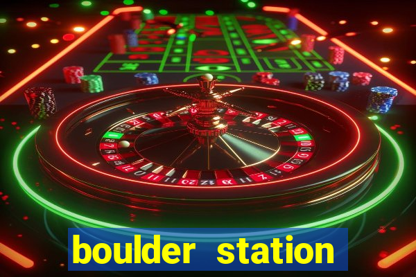 boulder station hotel and casino las vegas nevada