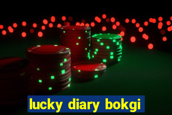 lucky diary bokgi