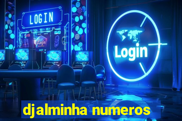 djalminha numeros