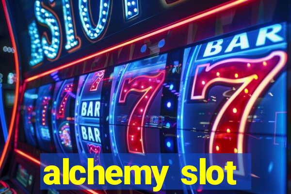 alchemy slot