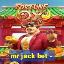 mr jack bet -