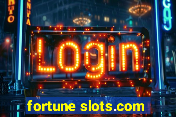 fortune slots.com