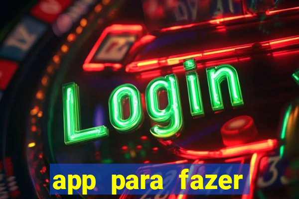 app para fazer dinheiro online