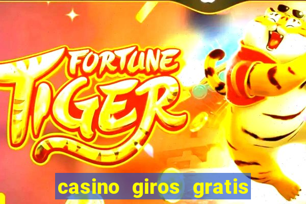 casino giros gratis sem deposito