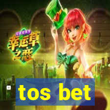 tos bet