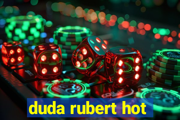 duda rubert hot