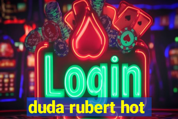 duda rubert hot