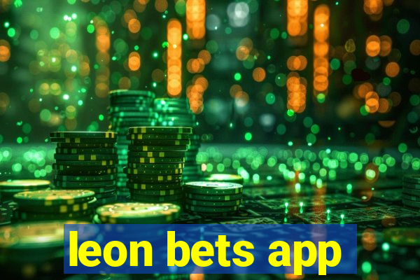 leon bets app