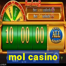 mol casino