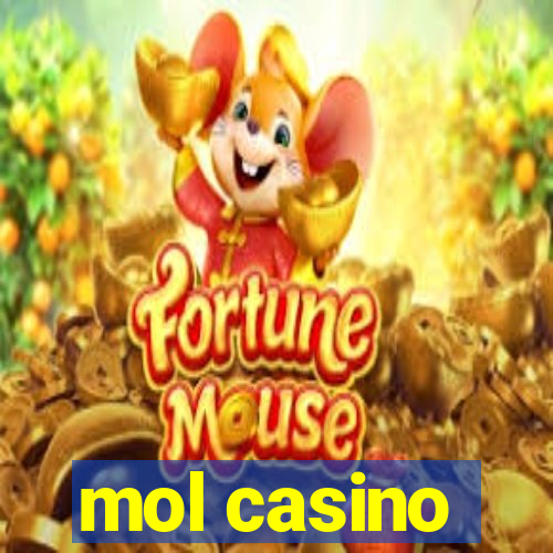 mol casino