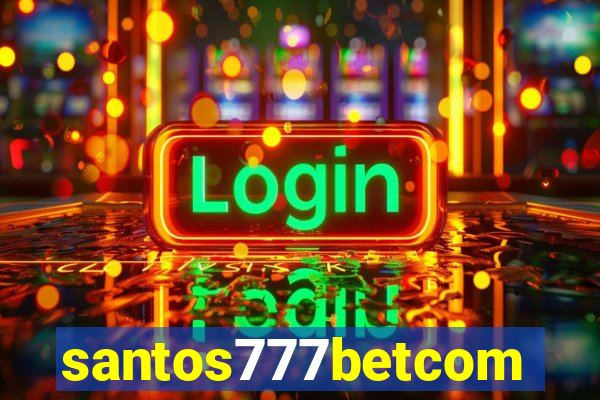 santos777betcom