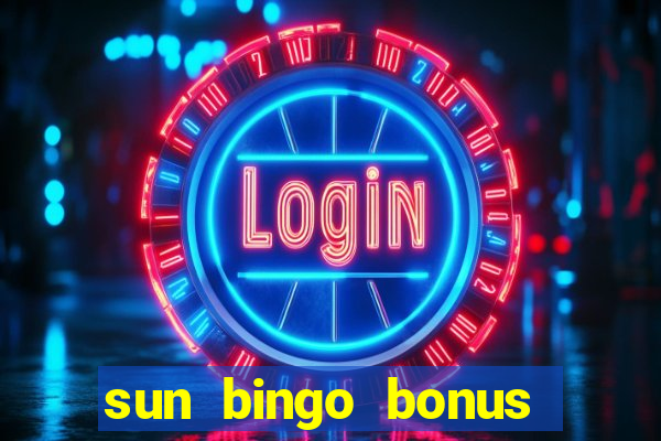 sun bingo bonus terms and conditions