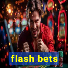 flash bets