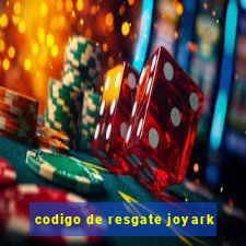 codigo de resgate joyark