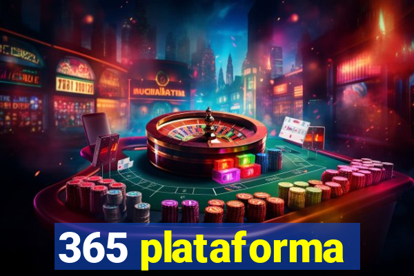 365 plataforma