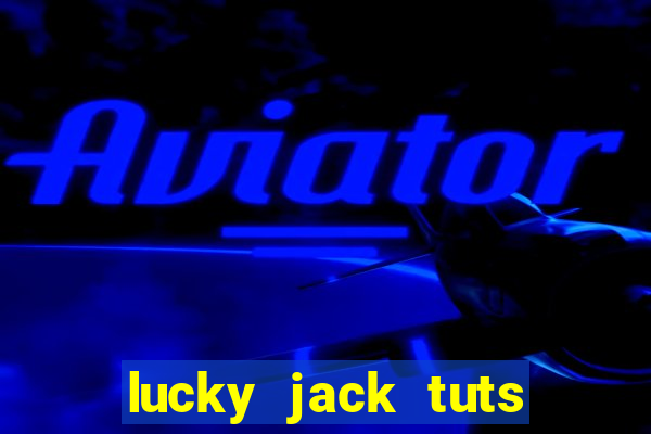 lucky jack tuts treasure slot free play