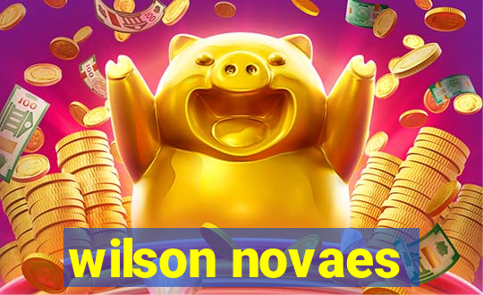 wilson novaes