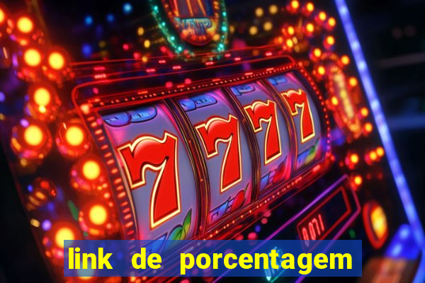 link de porcentagem dos slots pg gratis