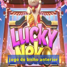 jogo do bicho anterior