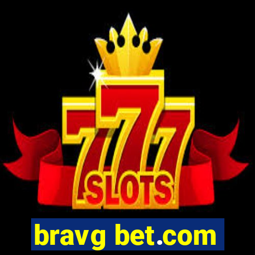 bravg bet.com