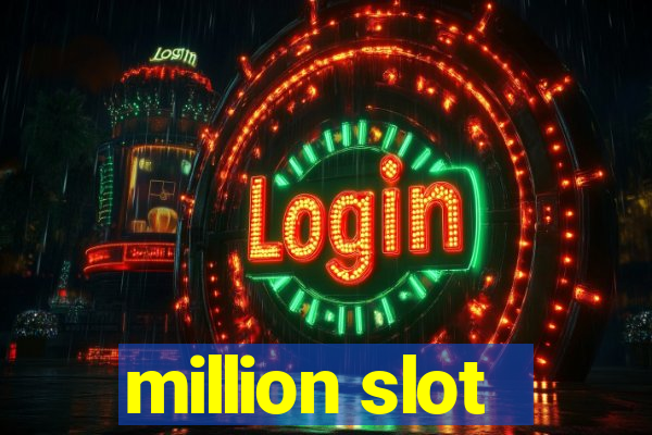 million slot