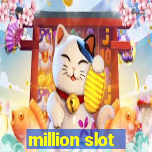 million slot