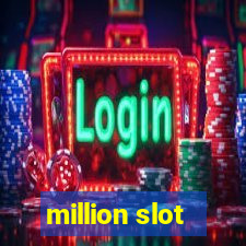 million slot