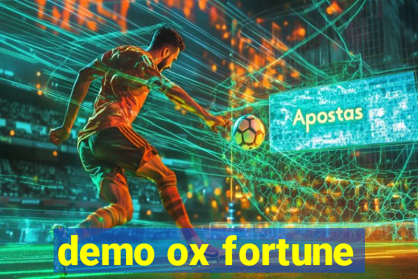 demo ox fortune