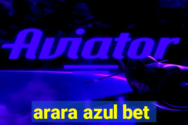 arara azul bet