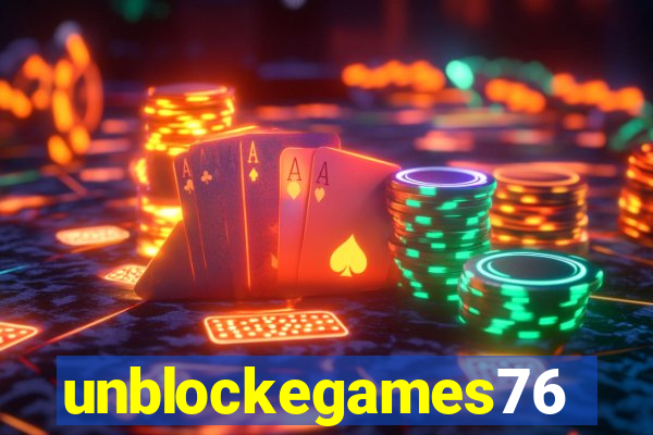 unblockegames76