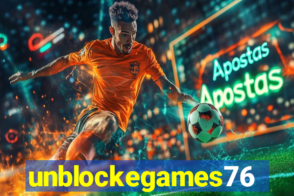 unblockegames76