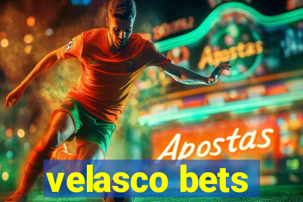 velasco bets