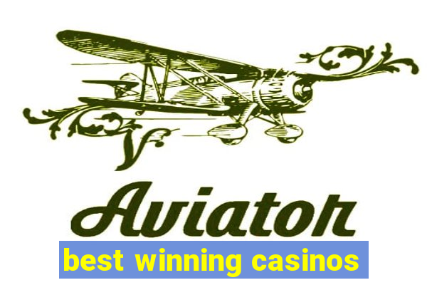 best winning casinos